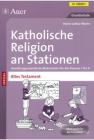 Katholische Religion an Stationen, Altes Testament