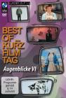 Best of Kurzfilmtag Augenblicke VI